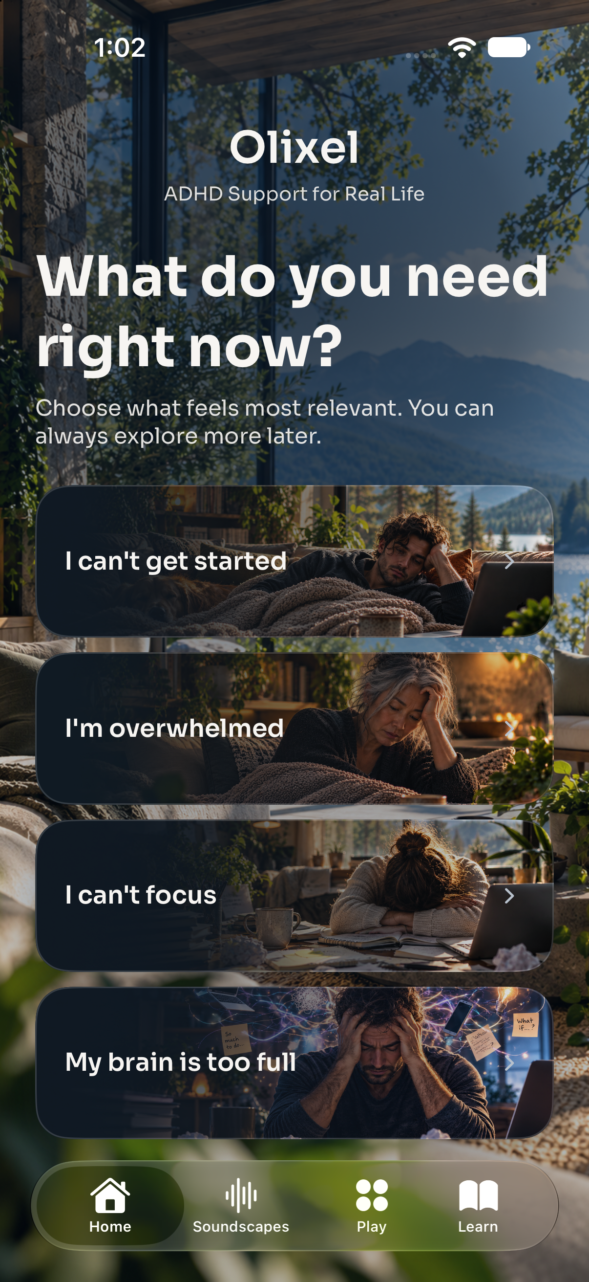 Olixel iOS Home screen with choices for getting started, feeling overwhelmed, focusing, or managing a full mind.